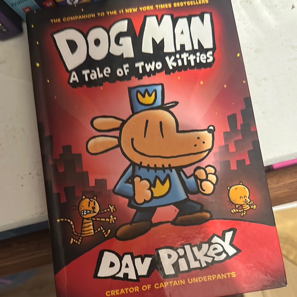 Dog Man: A Tale of Two Kitties by - Red Cover